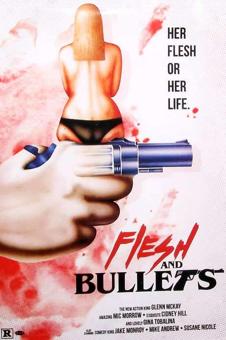 Flesh and Bullets